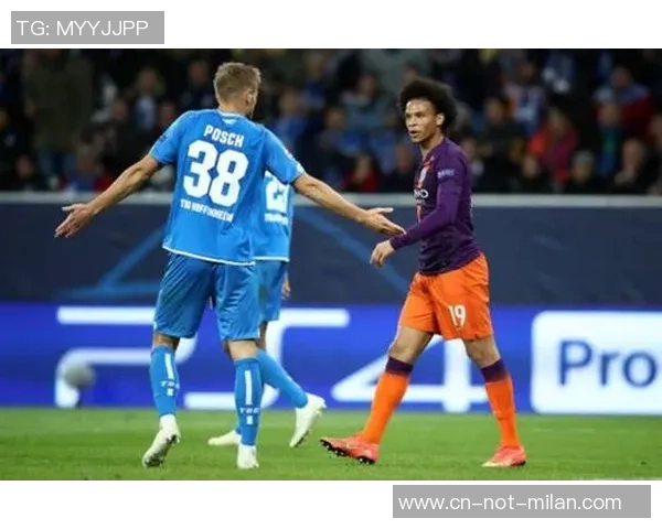 欧冠小组赛第二轮霍芬海姆对阵曼城精彩直播全程回顾与分析